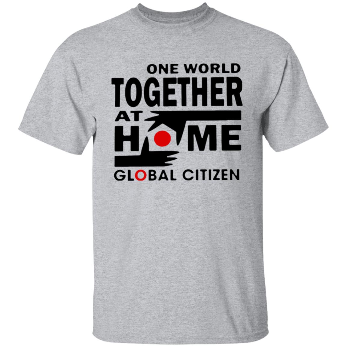 One World Together At Home Global Citizen T Shirt - Teechipus