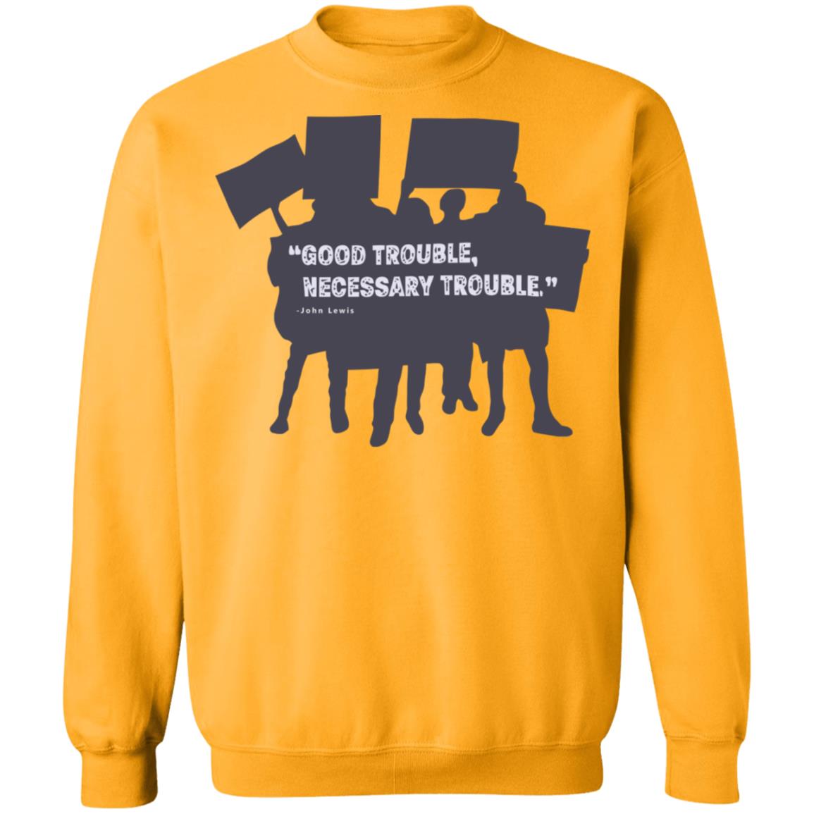 John Lewis Good Trouble shirt white hoodie t shirt - Teechipus