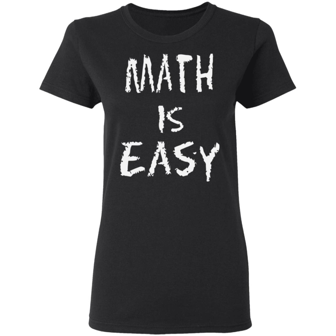 math is easy shirt black hoodie t shirt - Teechipus