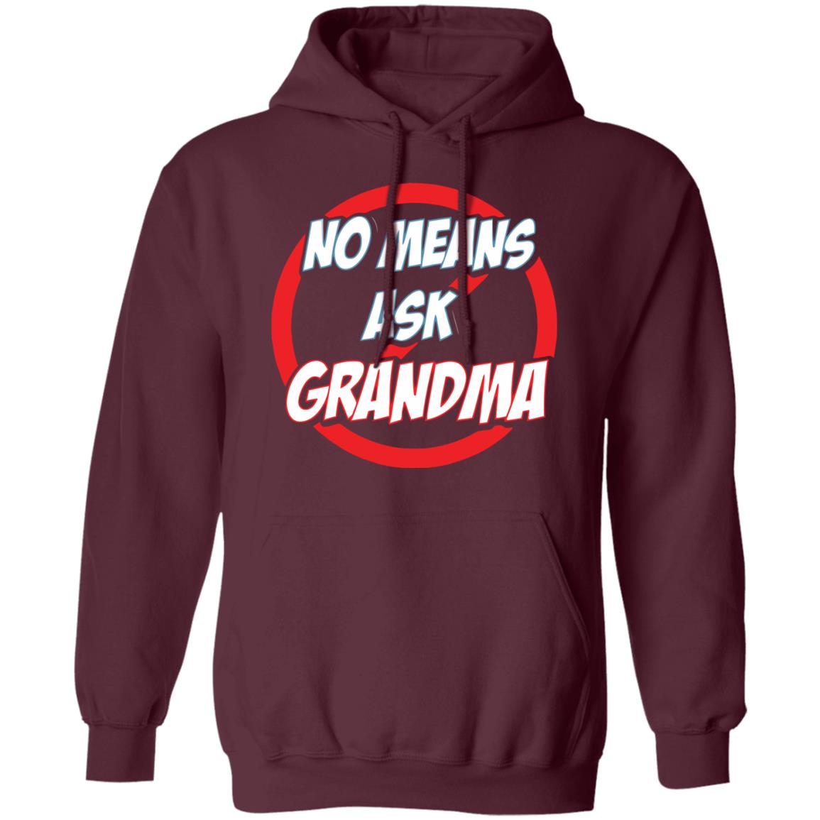 no mean ask grandma t shirt black hoodie sweatshirt - Teechipus