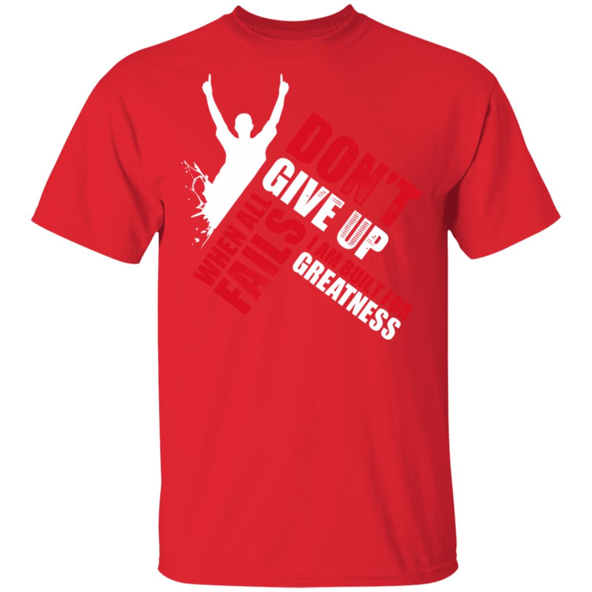 when all fails DONOT GIVE UP SHIRT - Teechipus