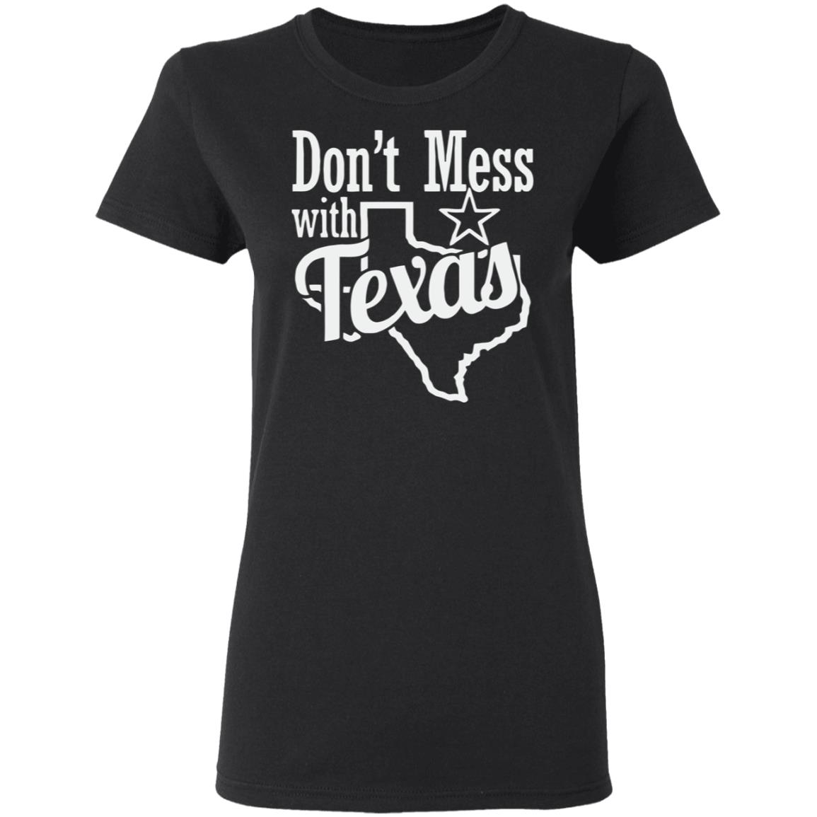 Don't Mess with Texas shirt Black hoodie sweatshirt - Teechipus