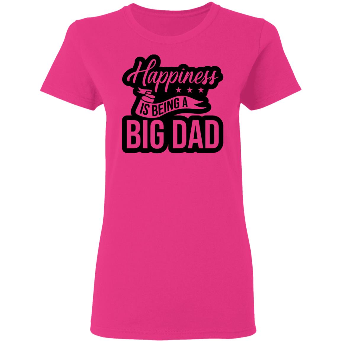 Happiness is being a Big Dad XMAS SHIRT Happiness is being a Big Dad XMAS SHIRT