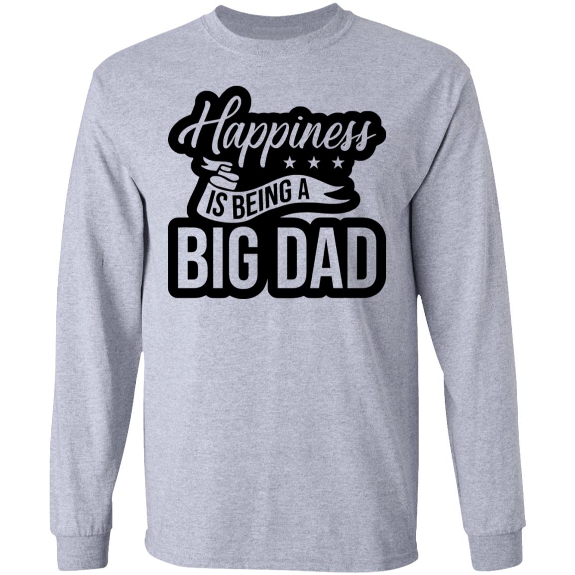 Happiness is being a Big Dad XMAS SHIRT Happiness is being a Big Dad XMAS SHIRT