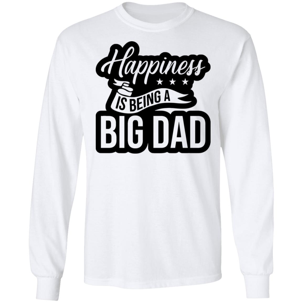 Happiness is being a Big Dad XMAS SHIRT Happiness is being a Big Dad XMAS SHIRT