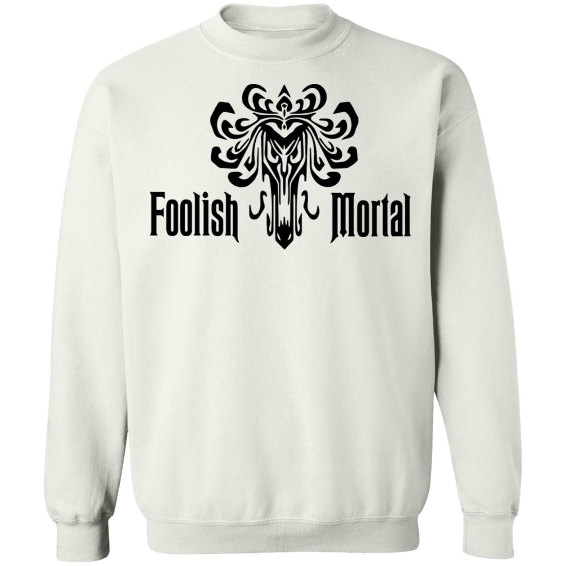Foolish Mortal T Shirt - Teechipus