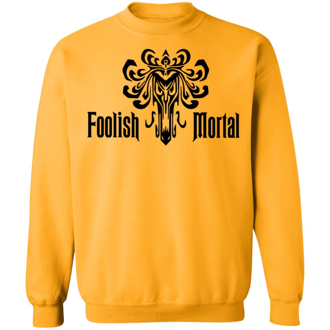 Foolish Mortal T Shirt - Teechipus