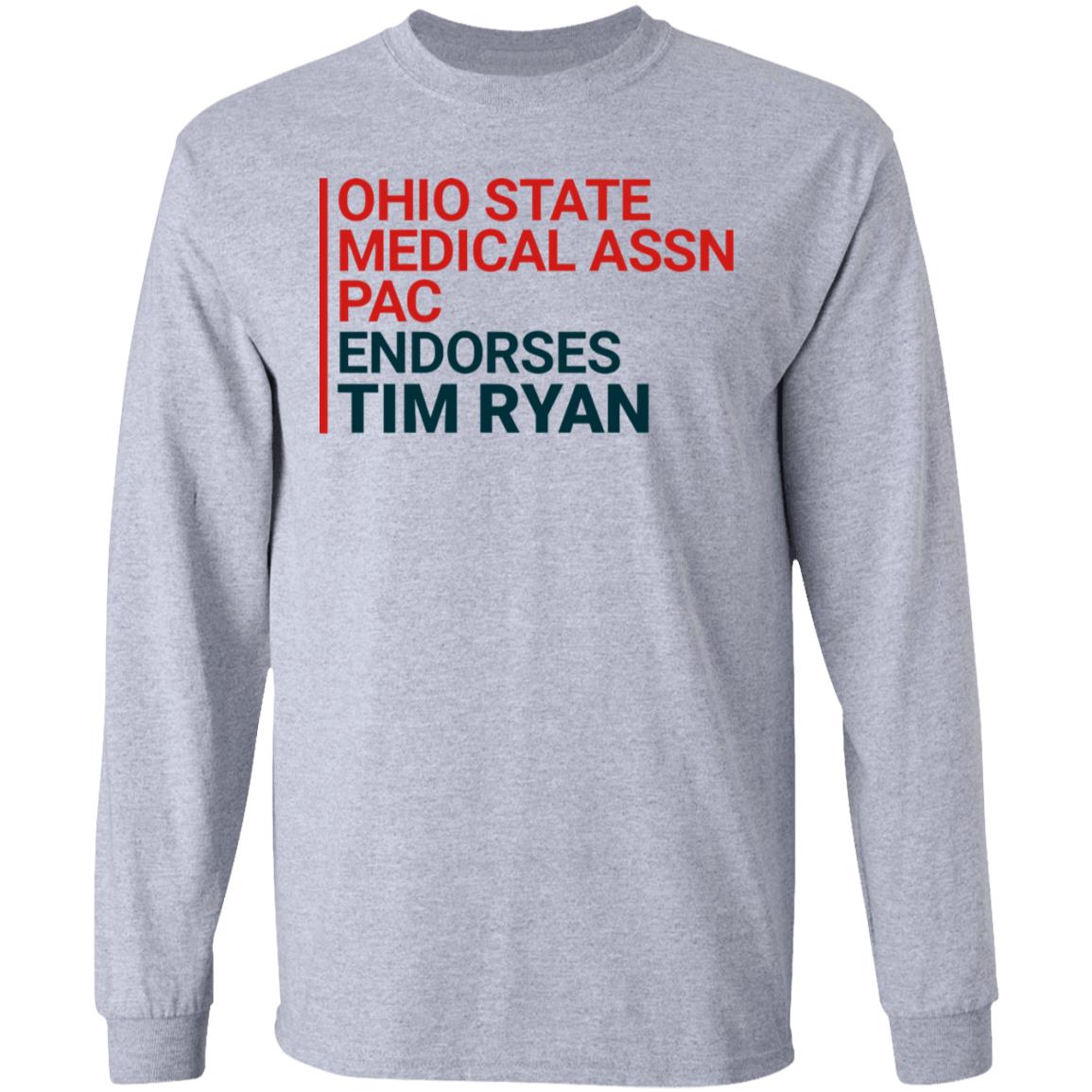 ohio state medical assn pac endorses tim ryan shirt - Teechipus