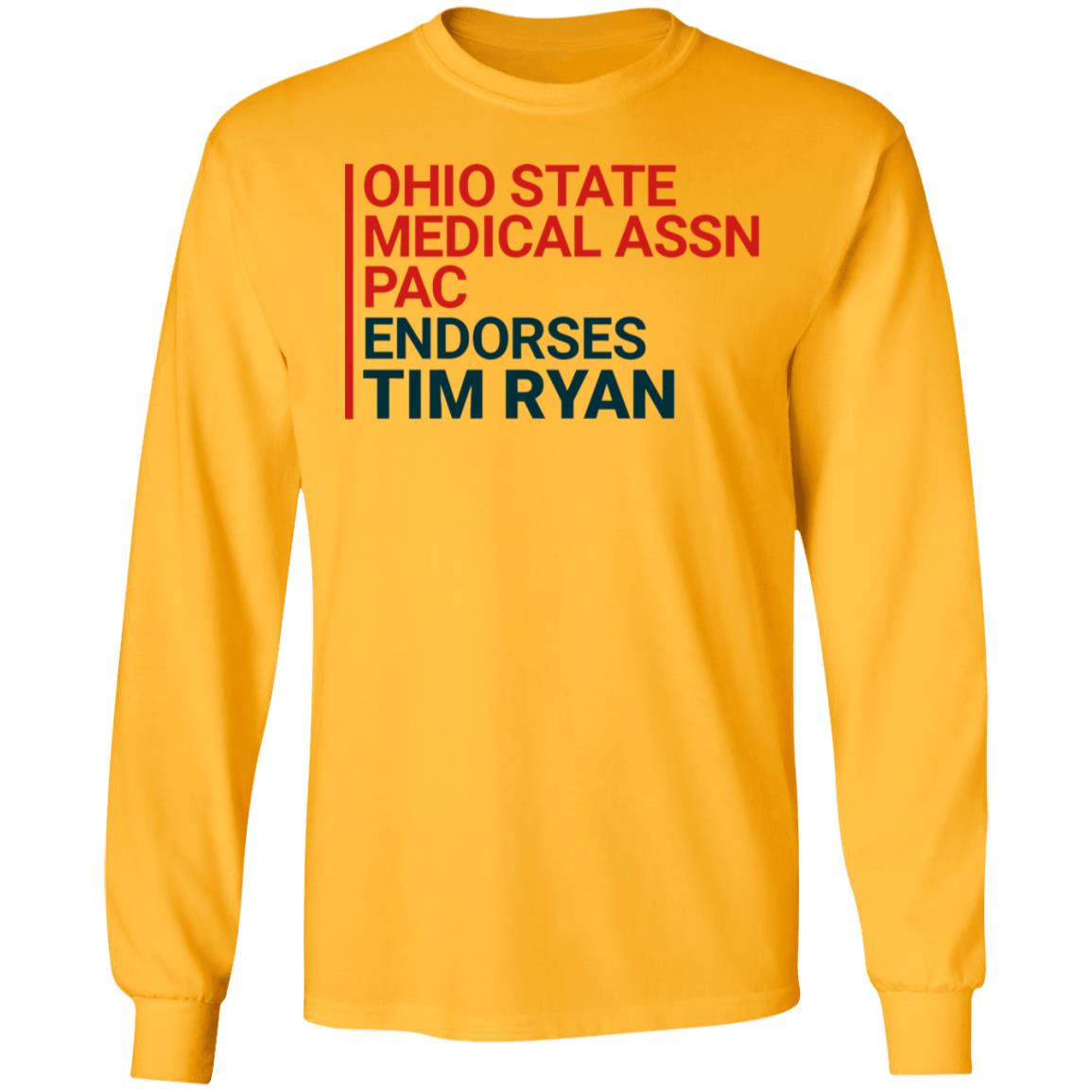 ohio state medical assn pac endorses tim ryan shirt - Teechipus