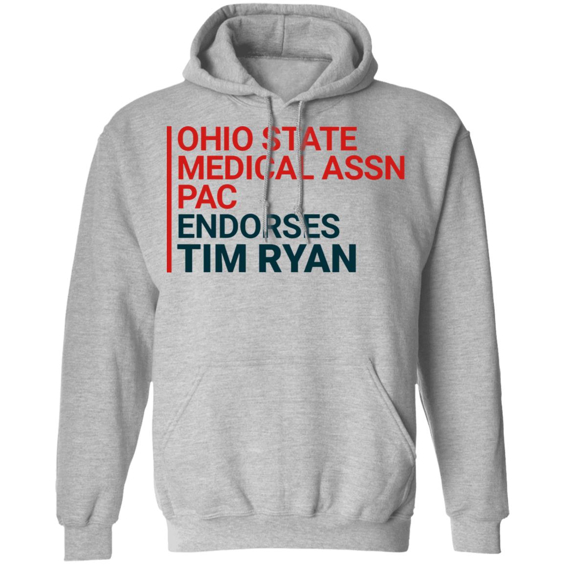 ohio state medical assn pac endorses tim ryan shirt - Teechipus