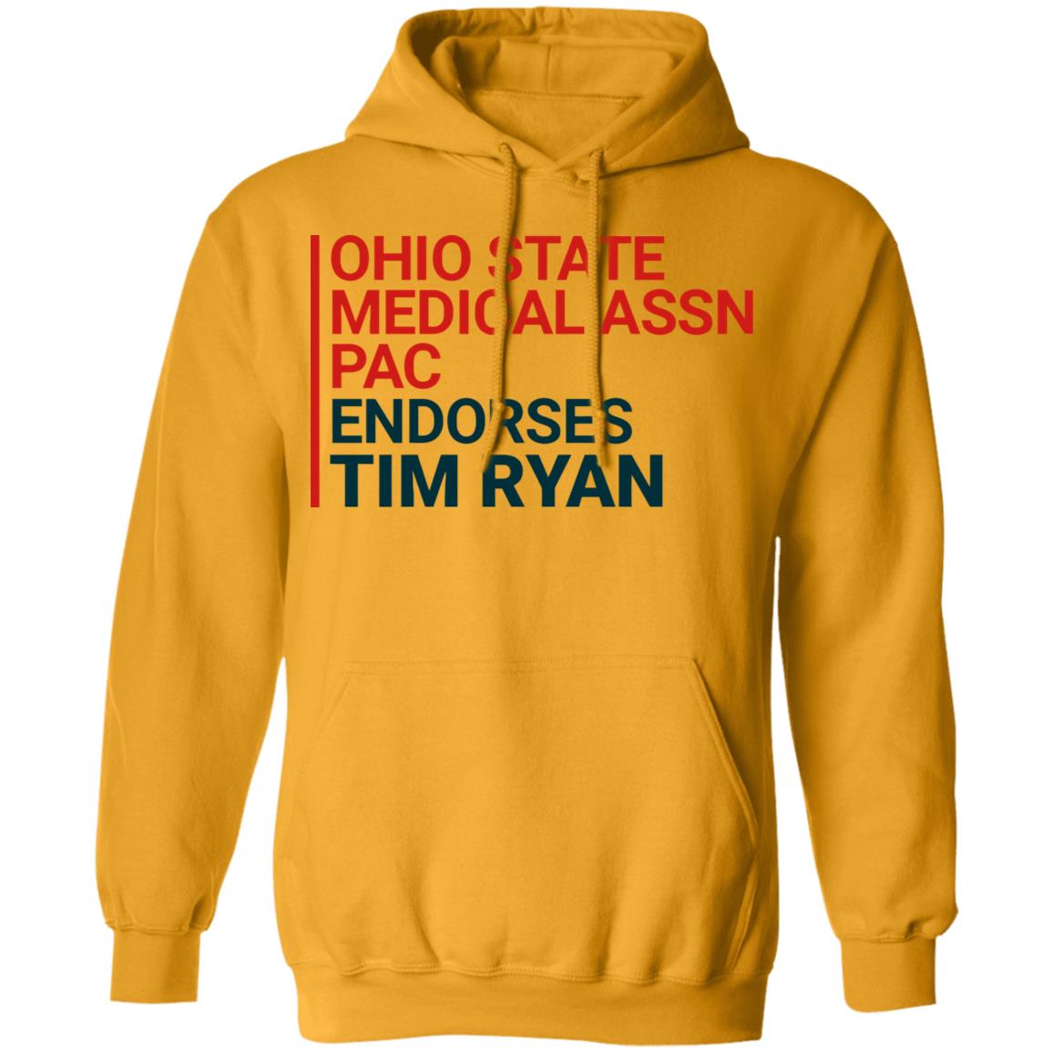 ohio state medical assn pac endorses tim ryan shirt - Teechipus