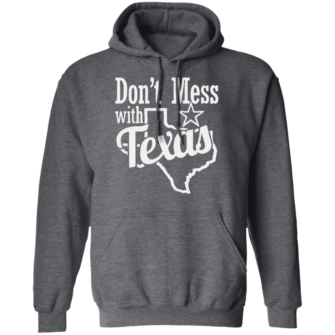 Don't Mess with Texas shirt Black hoodie sweatshirt - Teechipus