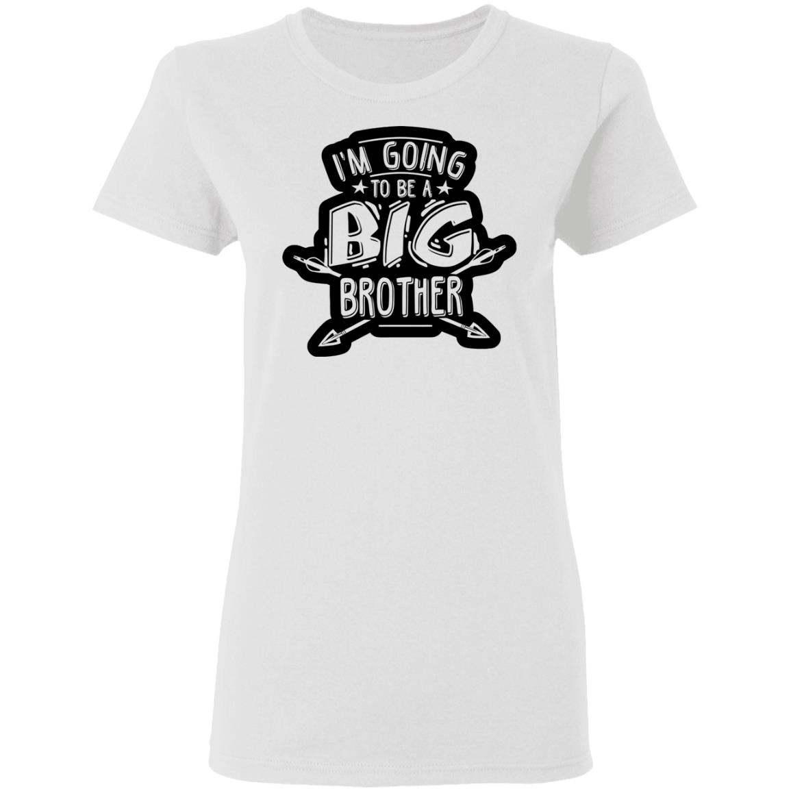 I'm Going To Be A Big Brother Shirt - Teechipus