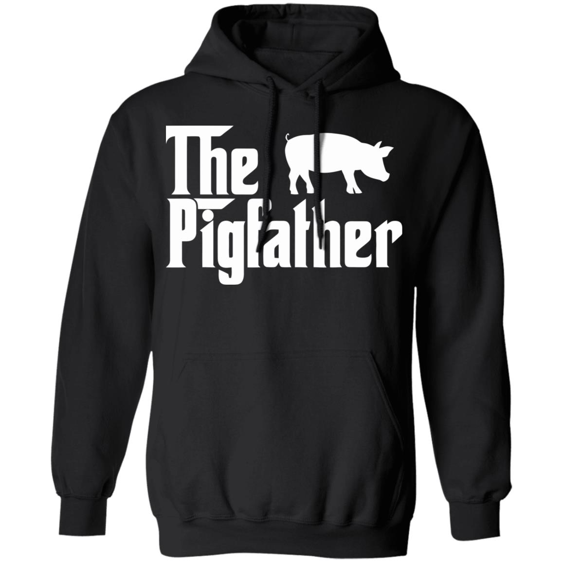 The Pig Father T Shirt black hoodie sweatshirt - Teechipus