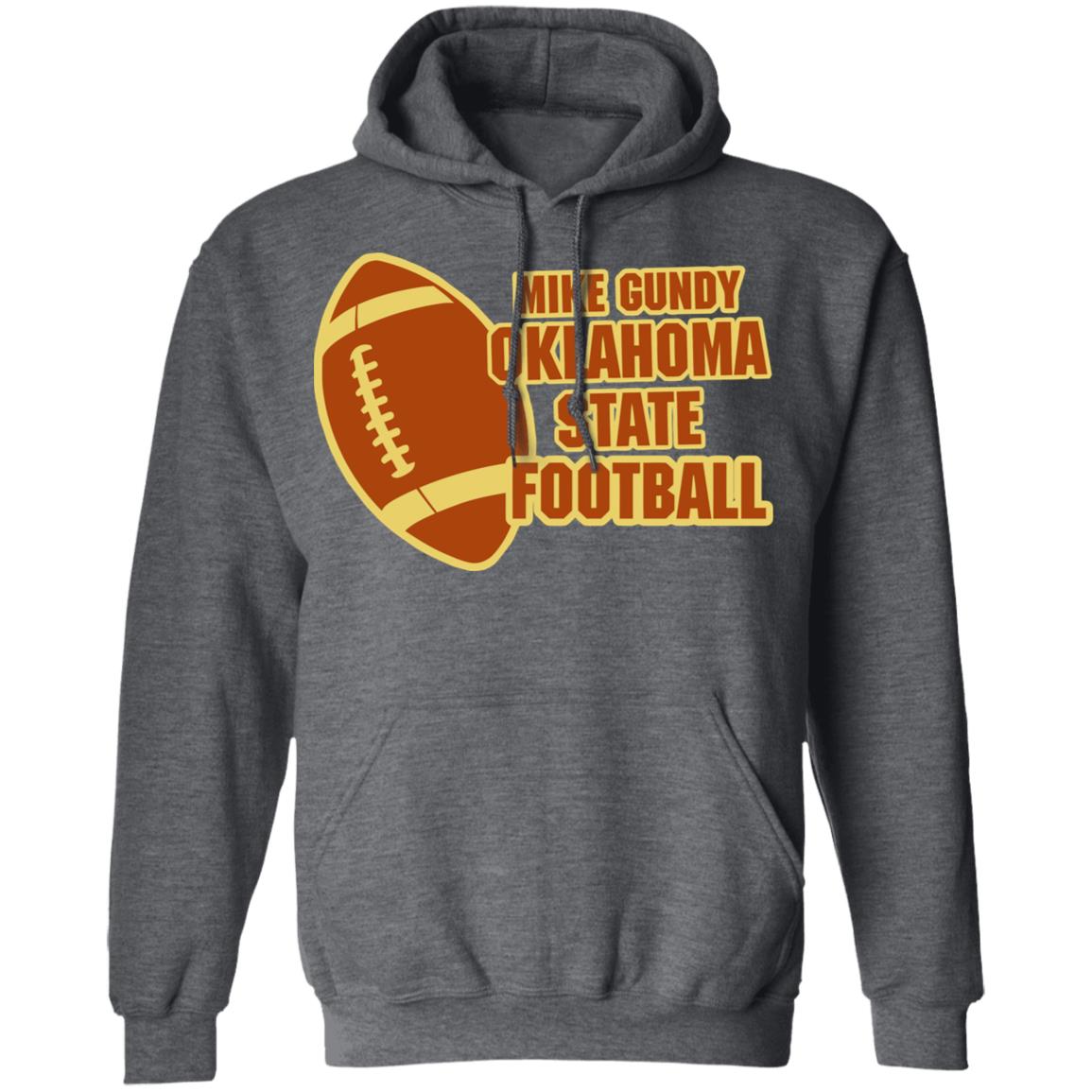 mike gundy oklahoma shirt black hoodie t shirt - Teechipus