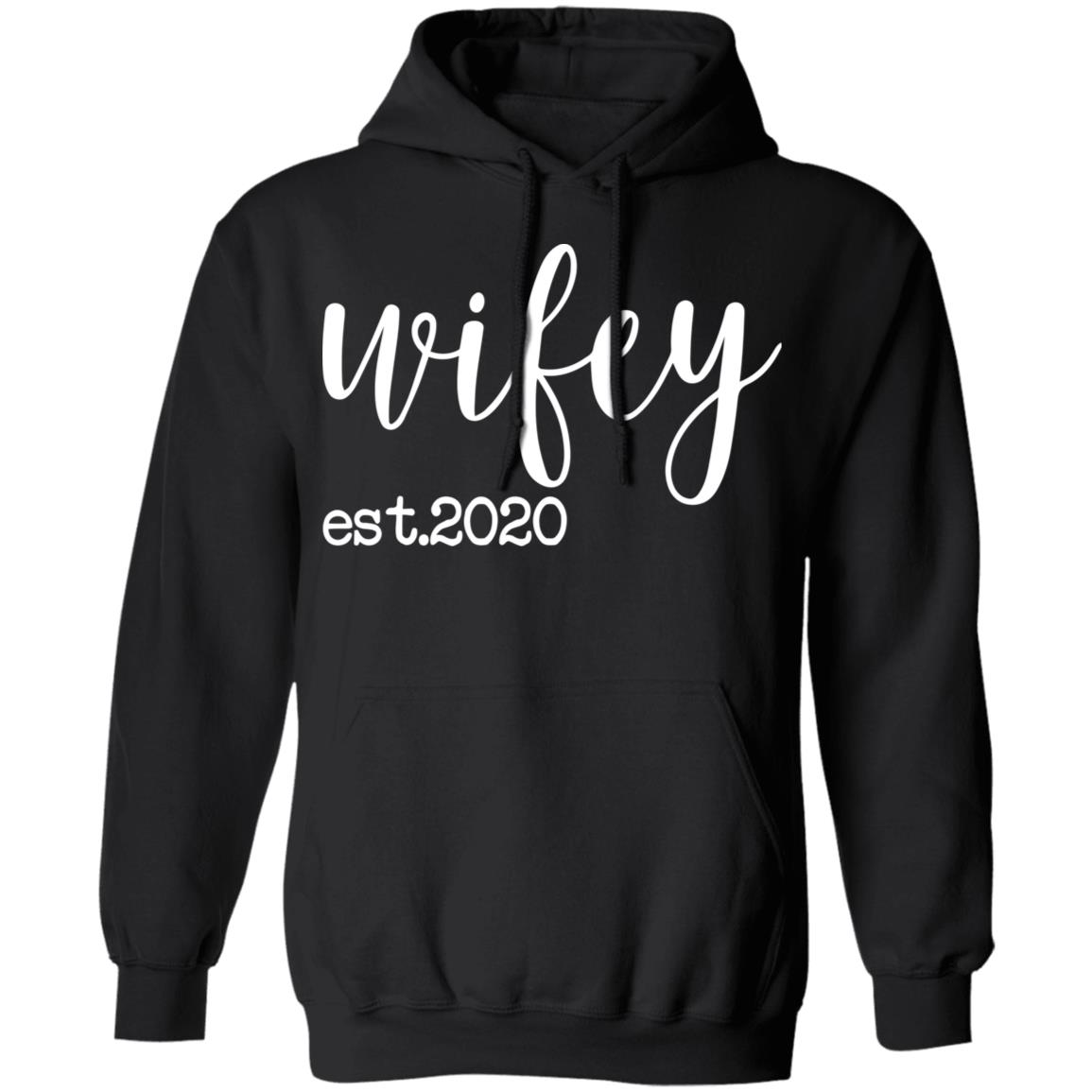 wifey est 2020 shirt black hoodie sweatshirt - Teechipus