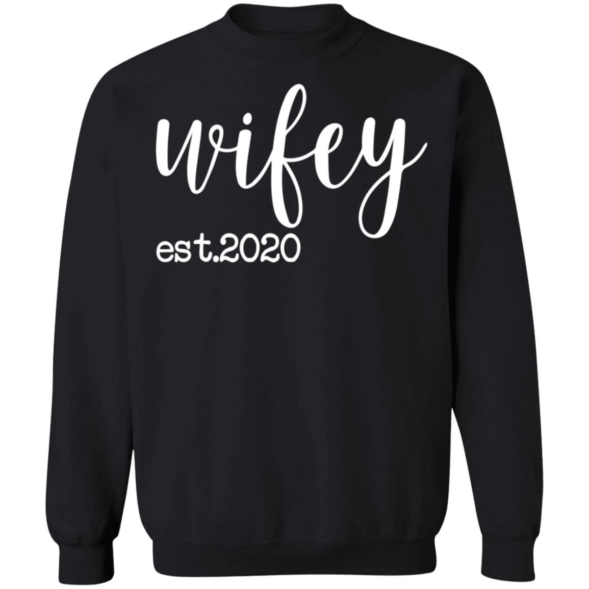 wifey est 2020 shirt black hoodie sweatshirt - Teechipus