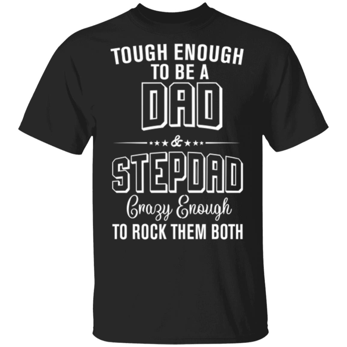 Tough enough to be a dad shirt black hoodie sweatshirt - Teechipus