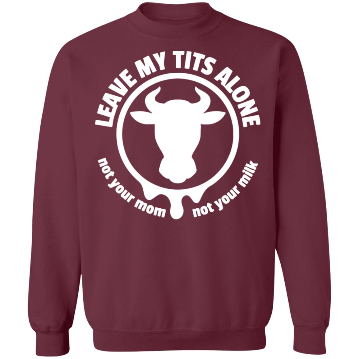 Leave my tits alone shirt black hoodie sweatshirt - Teechipus