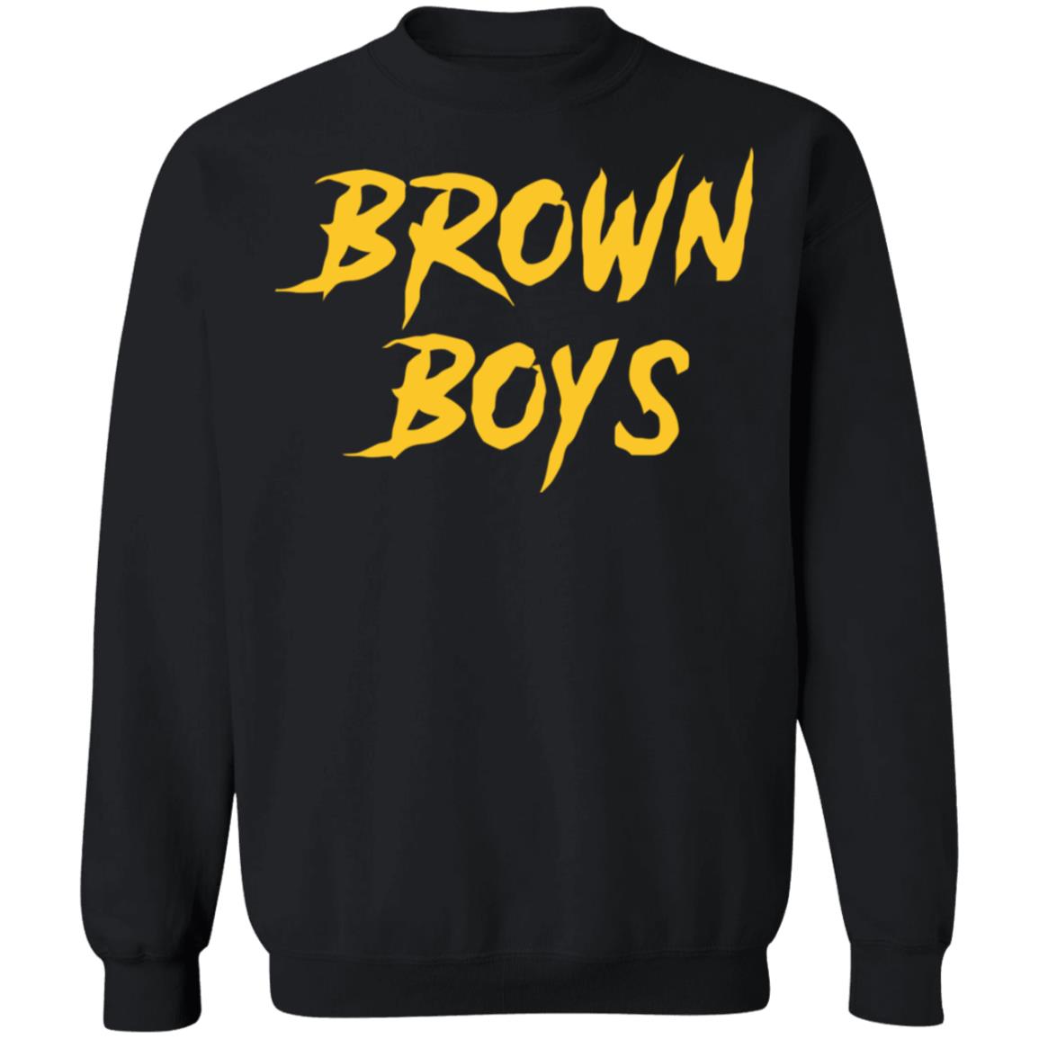Brown Boyst shirt Black Hoodie Sweatshirt - Teechipus