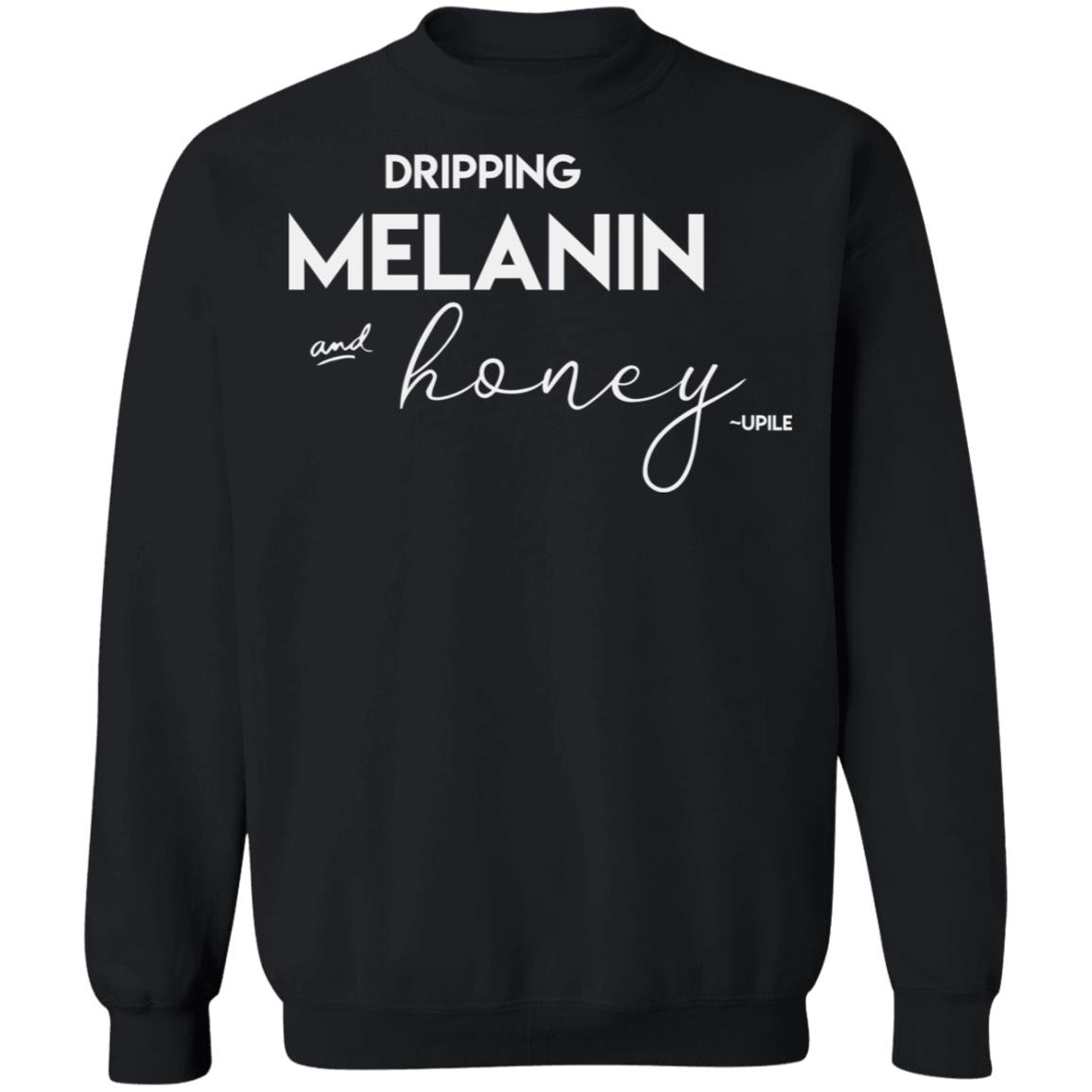 dripping melanin shirt black hoodie t shirt - Teechipus