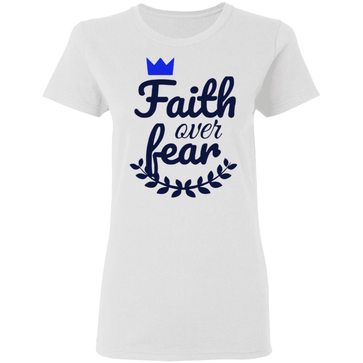 Faith Over Fear T Shirt white hoodie sweatshirt - Teechipus