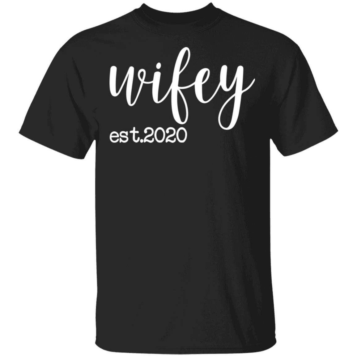 wifey est 2020 shirt black hoodie t shirt - Teechipus