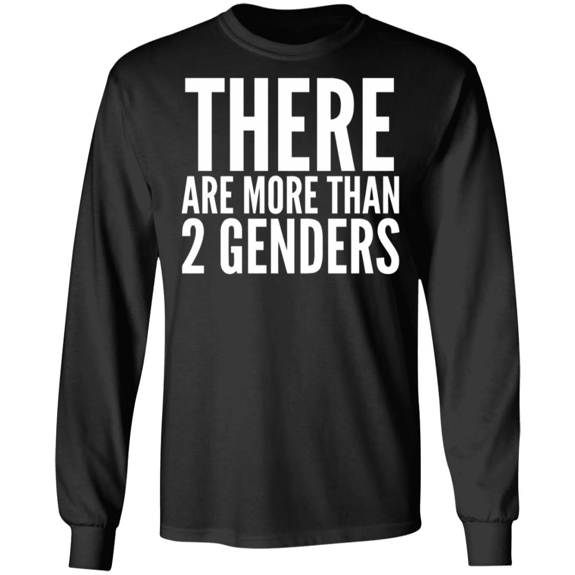 there are more than two genders shirt black - Teechipus