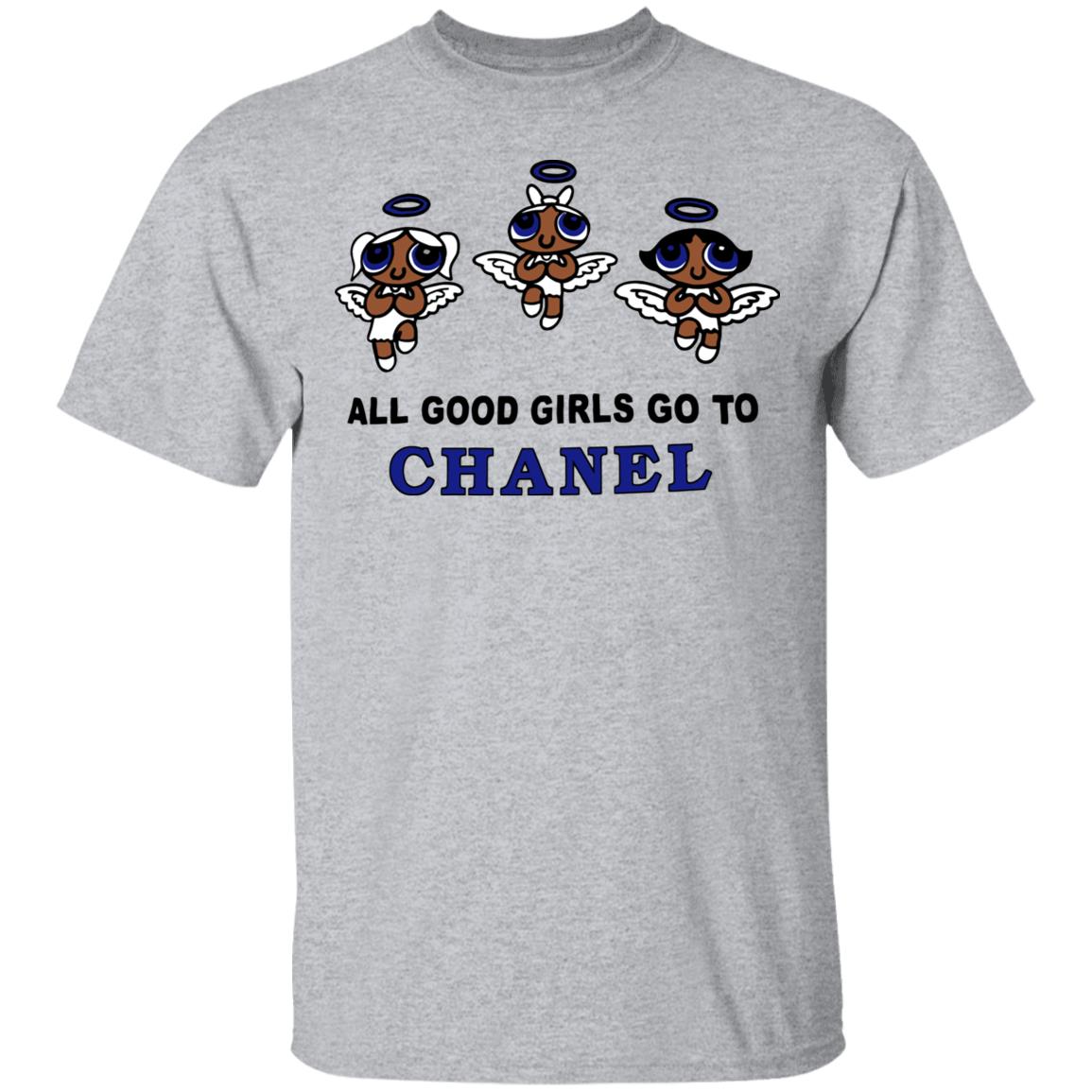 all good girls go to chanel t shirt white hoodie sweatshirt all good girls go to chanel t shirt white hoodie sweatshirt