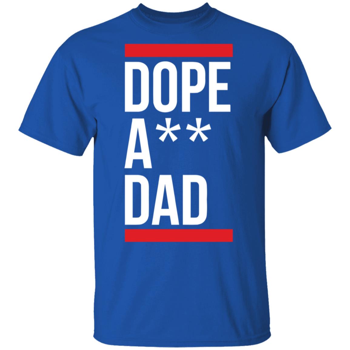 Dope A Dad T Shirt Black Hoodie Sweatshirt - Teechipus