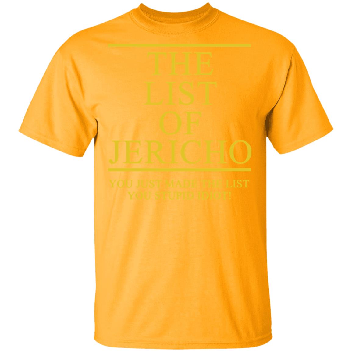 The List Of Jericho Shirt white hoodie t shirt - Teechipus