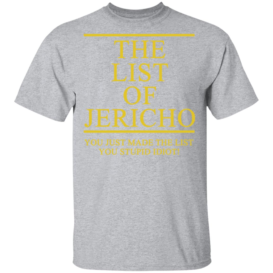 The List Of Jericho Shirt white hoodie t shirt - Teechipus