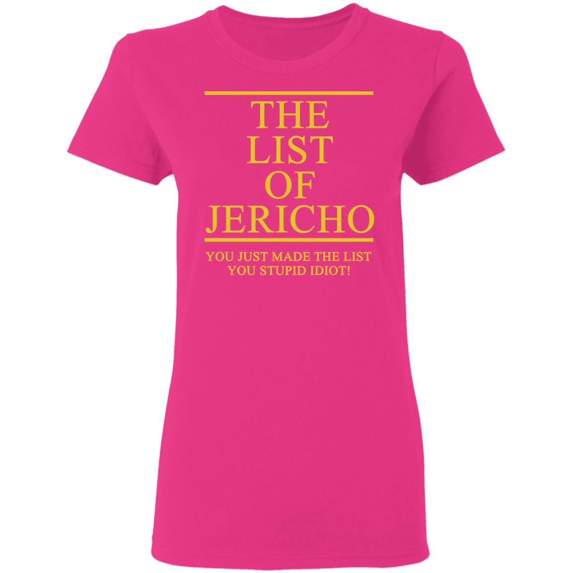 The List Of Jericho Shirt white hoodie t shirt - Teechipus