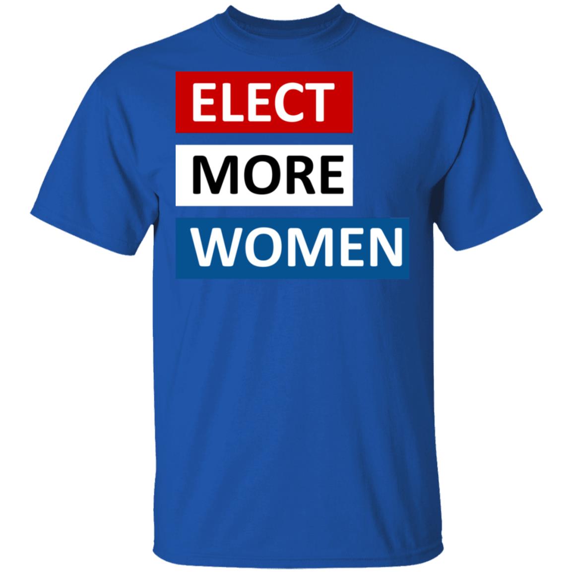 Elect more women shirt black hoodie t shirt - Teechipus