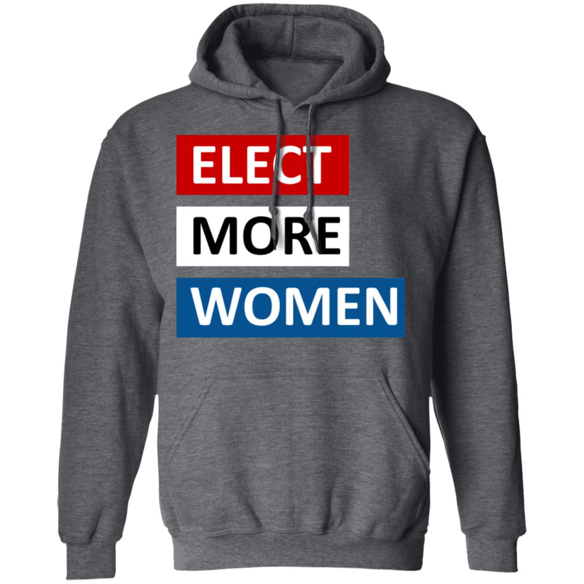 Elect more women shirt black hoodie t shirt - Teechipus