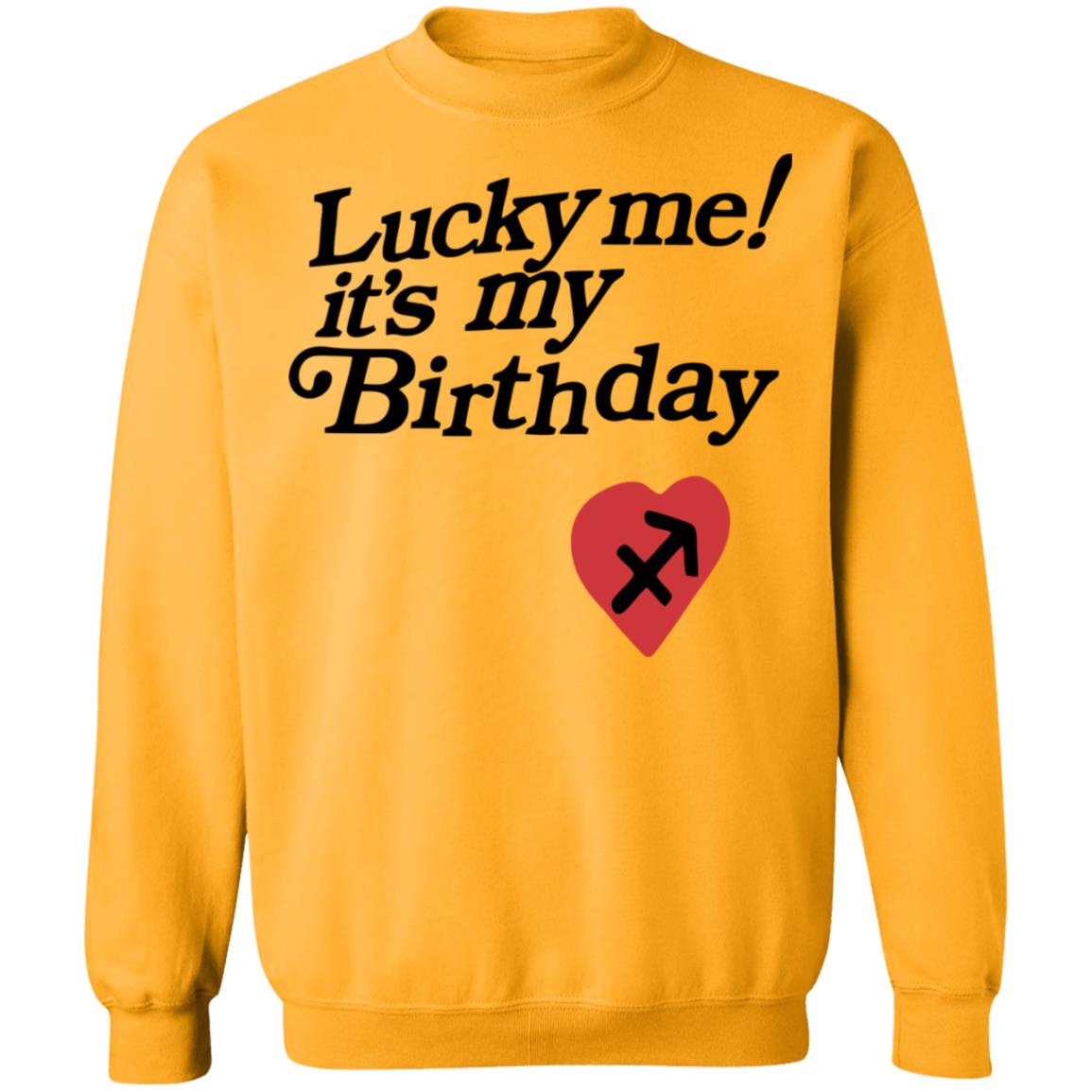 Lucky Me Its My Birthday shirt white hoodie - Teechipus