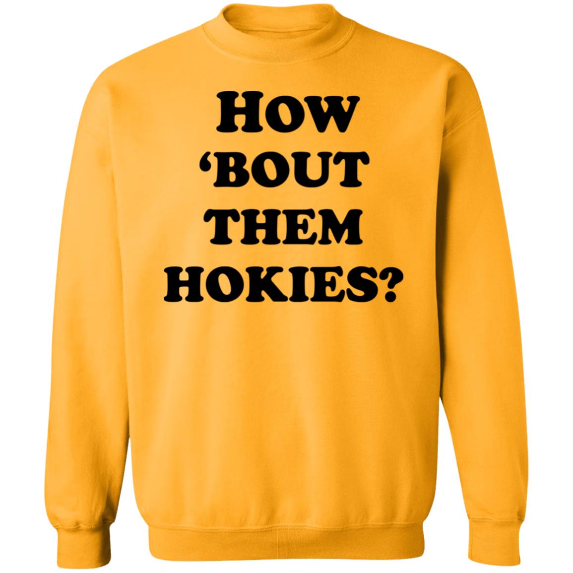 how 'bout them hokies shirt white hoodie t shirt - Teechipus