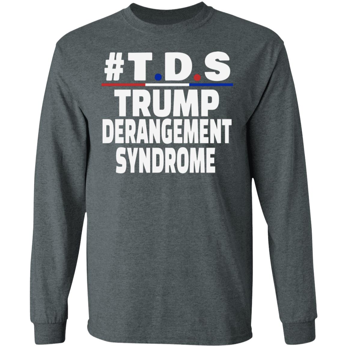 trump derangement syndrome shirt black hoodie t shirt - Teechipus