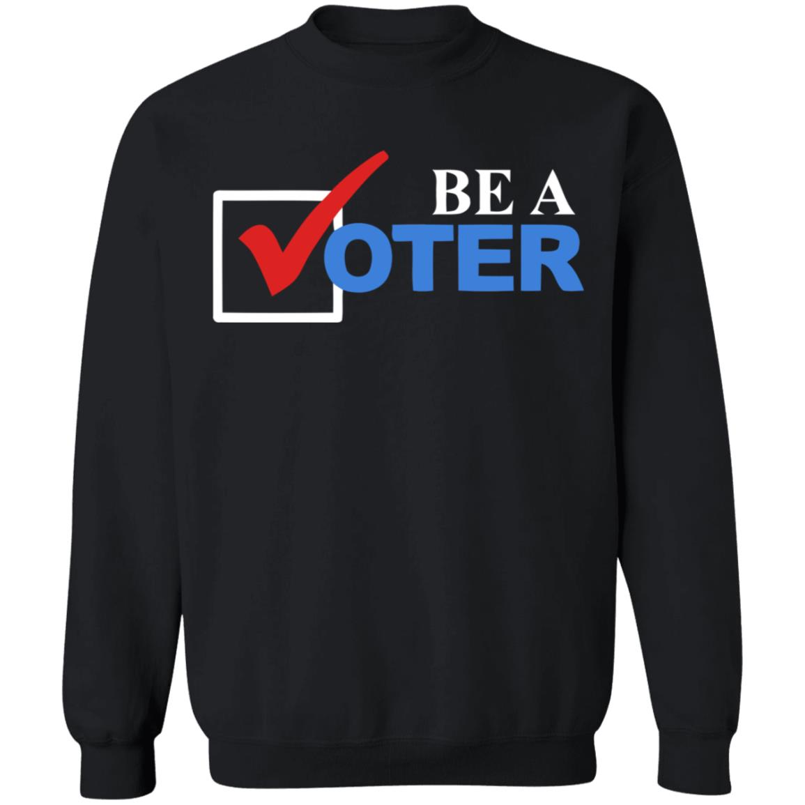be a voter shirt black hoodie t shirt - Teechipus