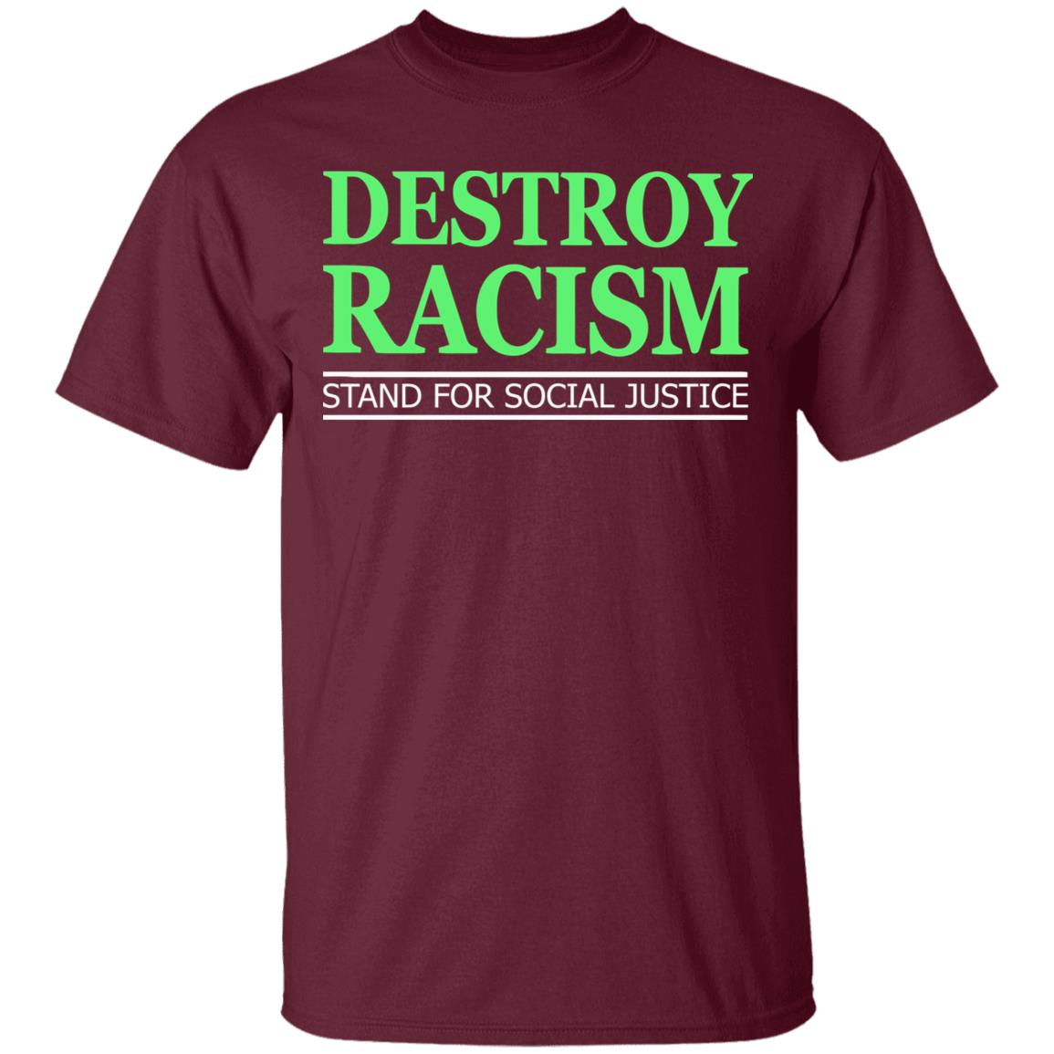 destroy racism shirt black hoodie t shirt - Teechipus