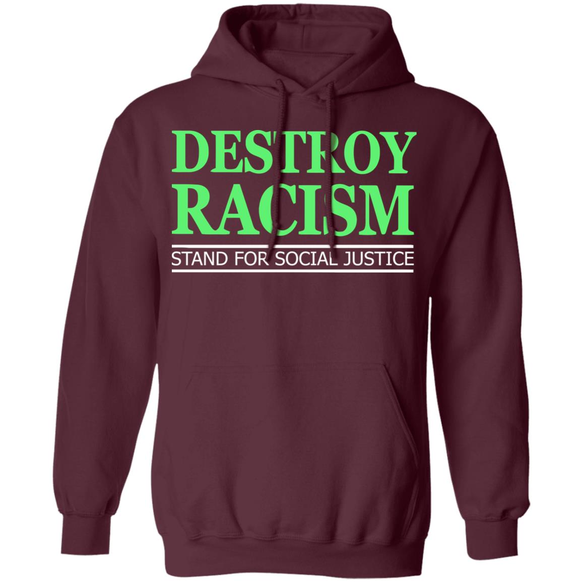 destroy racism shirt black hoodie t shirt - Teechipus