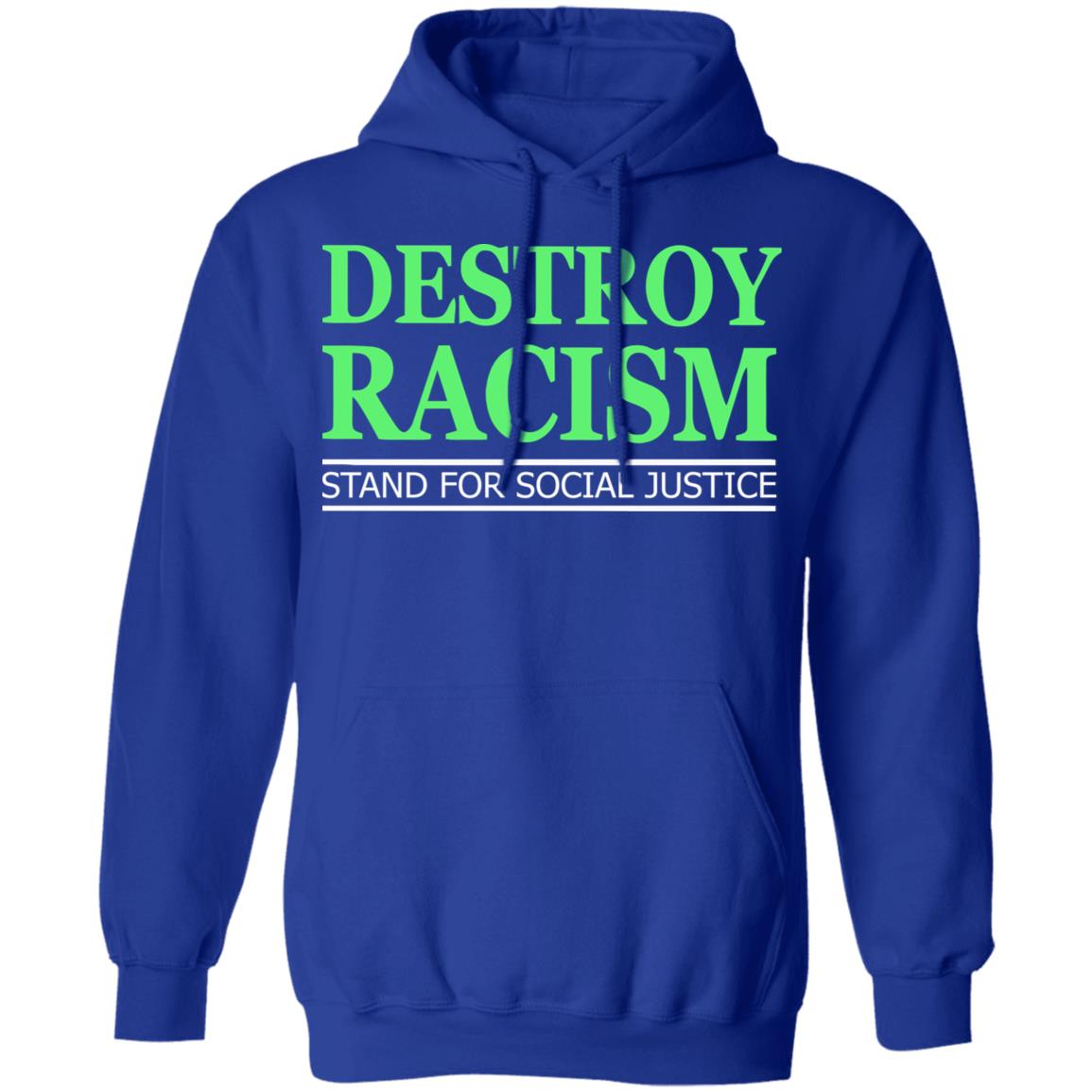 destroy racism shirt black hoodie t shirt - Teechipus