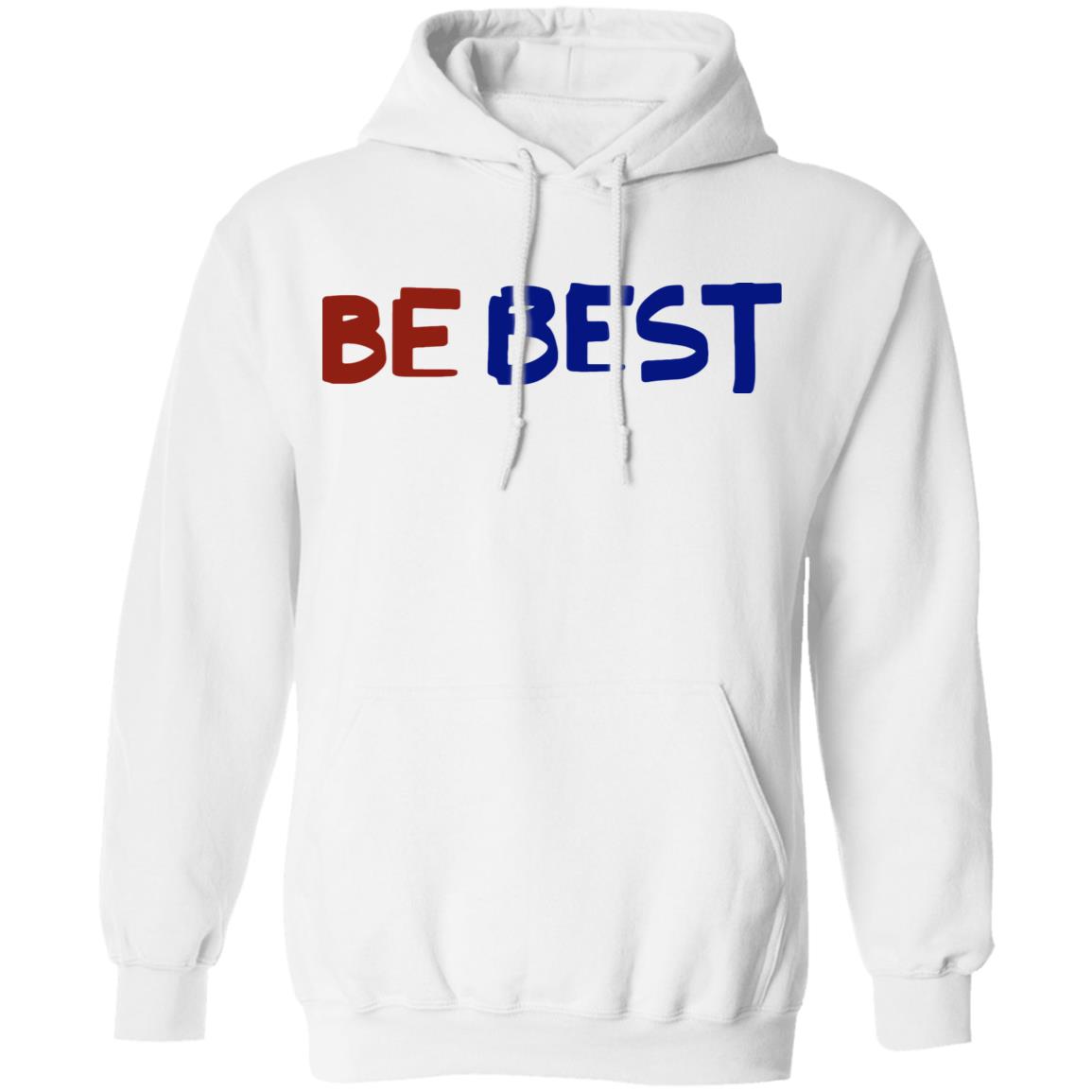 be best campaign shirt white hoodie t shirt - Teechipus