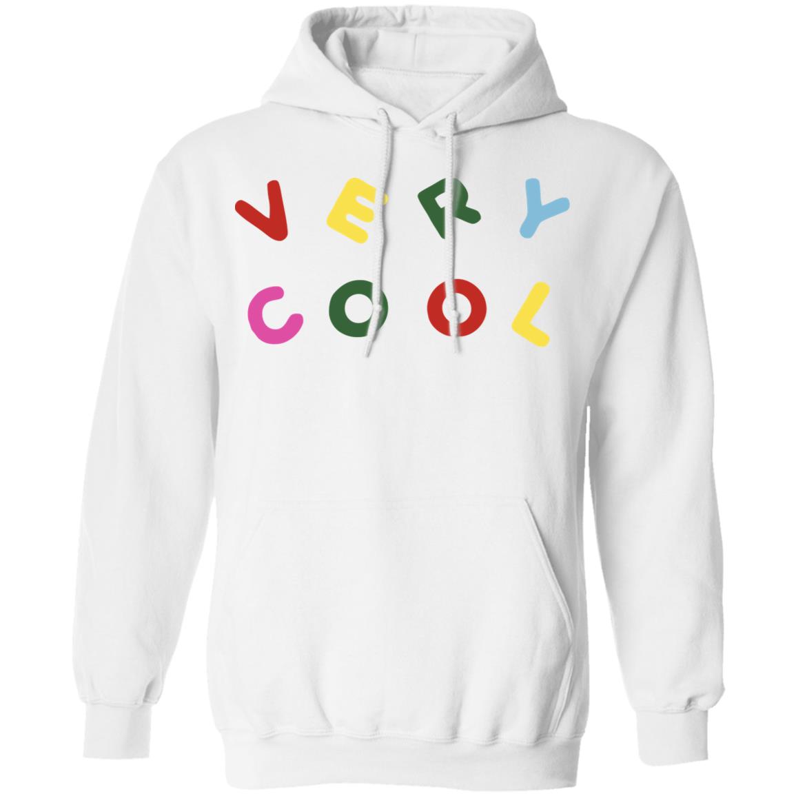 VERY COOL shirt white hoodie t shirt - Teechipus