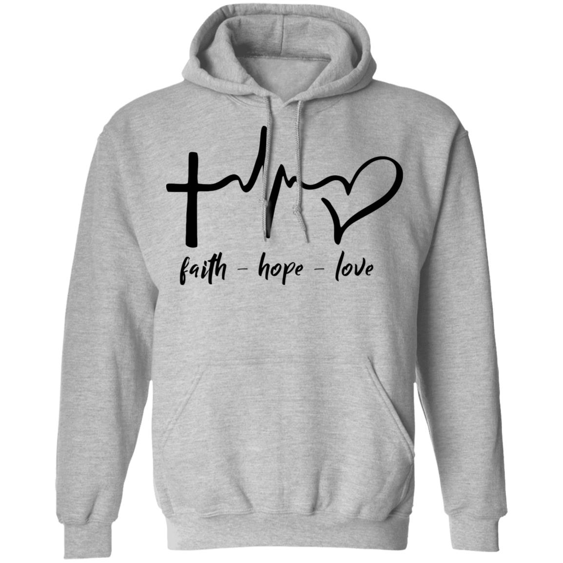 faith hope love shirt white hoodie t shirt - Teechipus