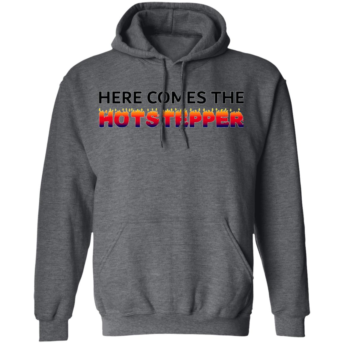 Here Comes The Hotstepper Classic T Shirt white hoodie - Teechipus