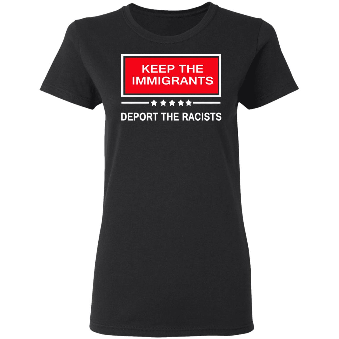 keep the immigrants shirt black hoodie t shirt - Teechipus
