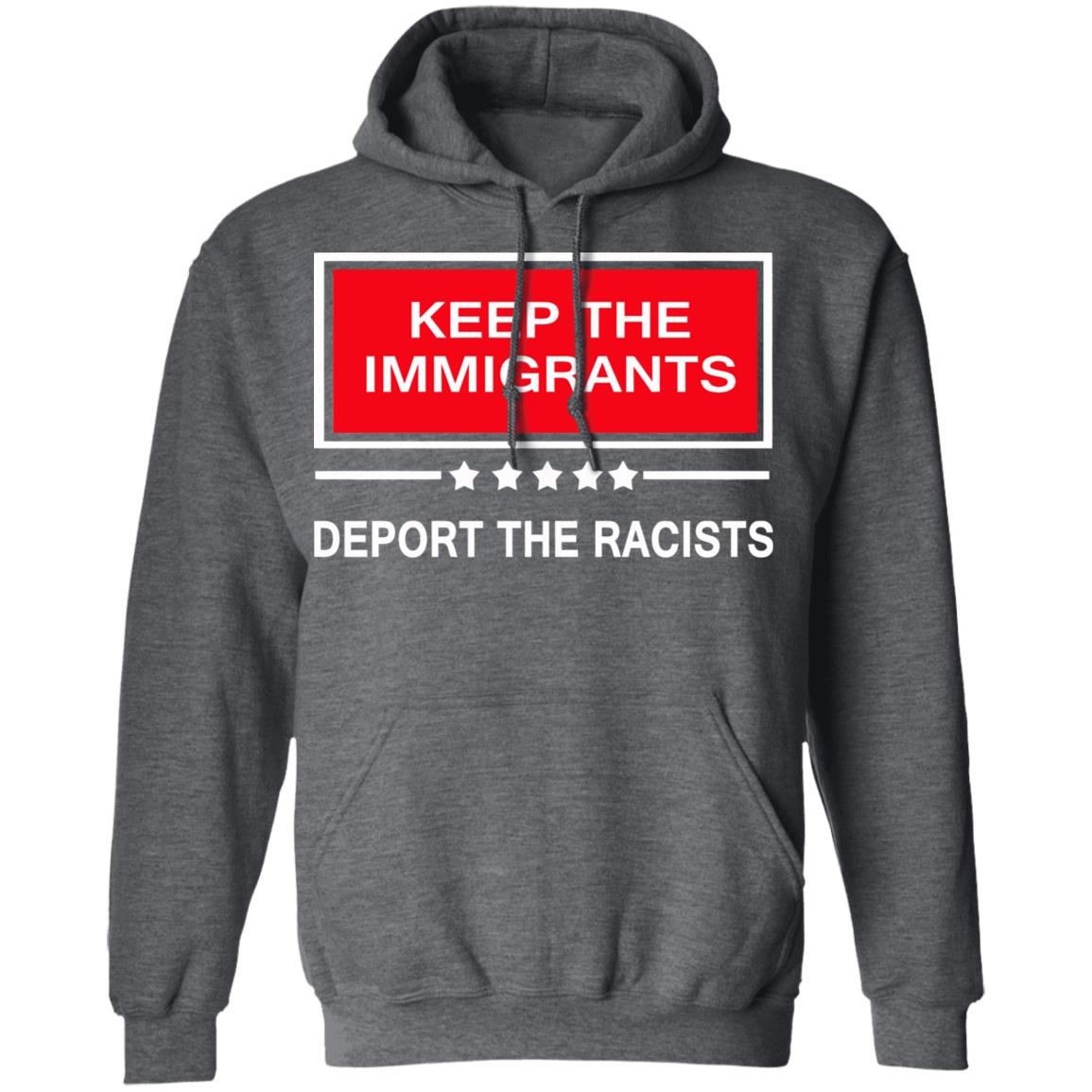 keep the immigrants shirt black hoodie t shirt - Teechipus