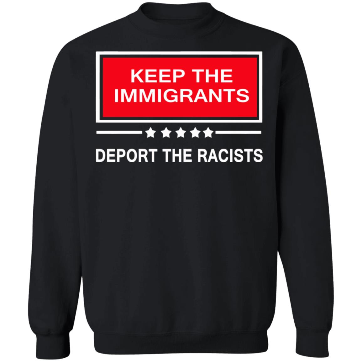 keep the immigrants shirt black hoodie t shirt - Teechipus
