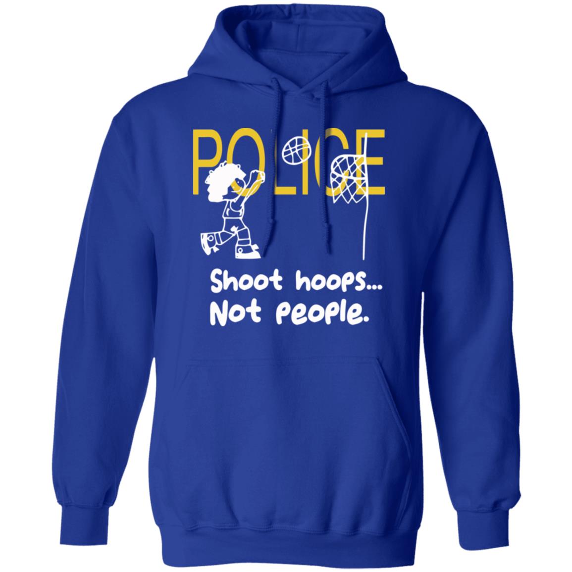 shoot hoops not people shirt black hoodie t shirt - Teechipus